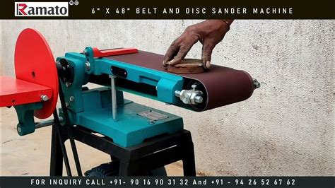 6x48 Belt Disc Sander Ramato Machines Youtube