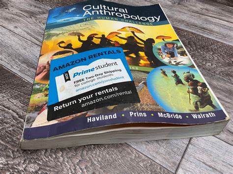 Cultural Anthropology The Human Challenge 15th Edition