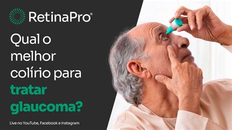 Qual o melhor colírio para tratar glaucoma YouTube