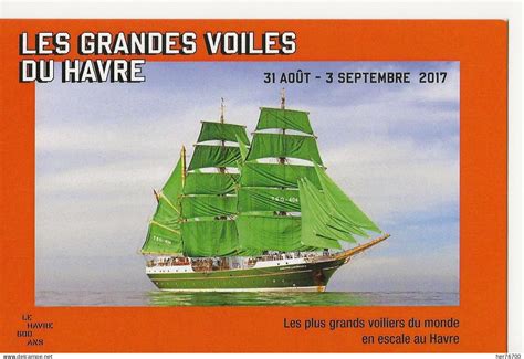 Voiliers LES GRANDES VOILES DU HAVRE 2017 COMMEMORATION DE LACREATION