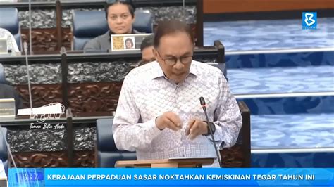 Kerajaan Perpaduan Sasar Noktahkan Kemiskinan Tegar Tahun In YouTube