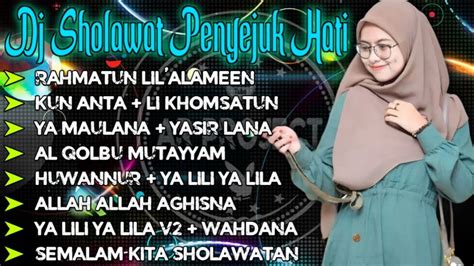 Spesial Ramadhan Dj Sholawat Religi Full Album Terbaru