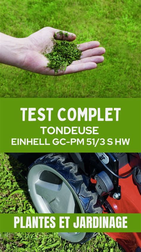 Avis Test Tondeuse Gazon Thermique Einhell Gc Pm S Hw In