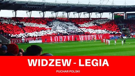 Widzew Legia Puchar Polski Na Ywo Sprawd Wynik Meczu