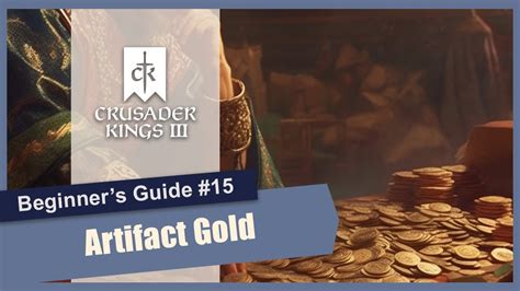 Crusader Kings Beginner S Guide And Gameplay Artifact Gold