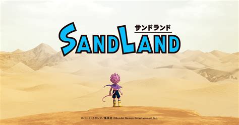 News ｜ 【公式】ゲーム『sand Land（サンドランド）』 ｜ バンダイナムコエンターテインメント公式サイト