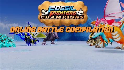 Fossil Fighters Champions Online Battle Compilation Youtube