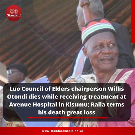 The Standard Digital On Twitter Luo Council Of Elders Chairperson