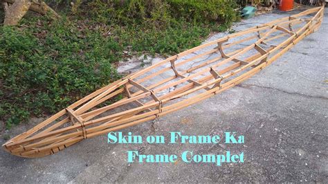 Skin On Frame Kayak Frame Complete Youtube