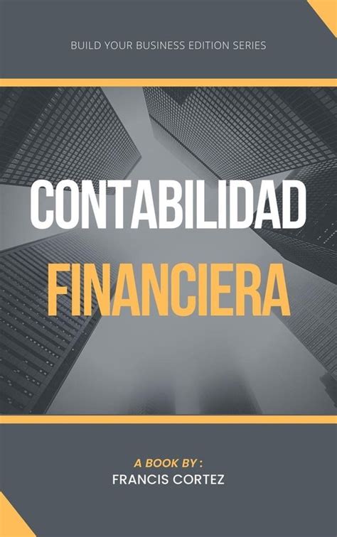 Contabilidad Financiera Ebook Francis Cortez 9798223917670