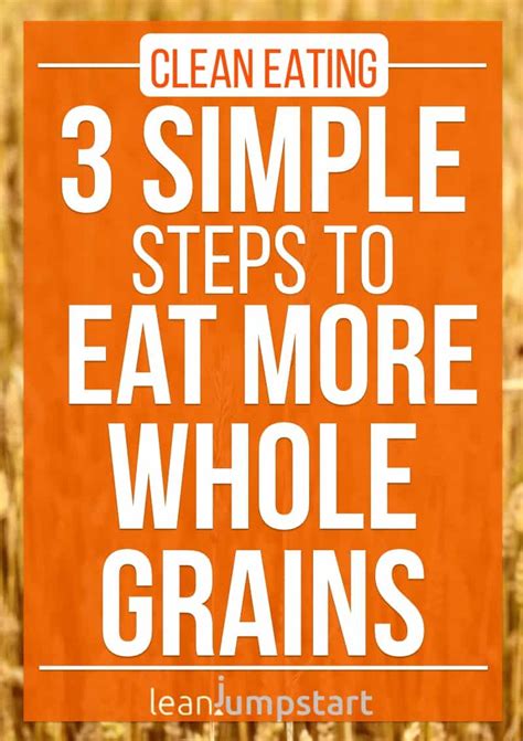 Whole Grain Recipes: 3 simple steps to eat more fiber-rich foods