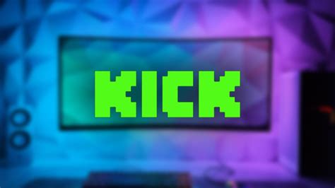 Kick Wants To Beat Out Of Touch Competitors By Treating Creators