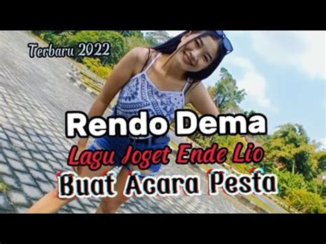 Rendo Dema Lagu Ende Lio Terbaru Youtube