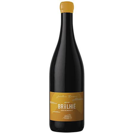 Lieu dit Brulhié Côte de Brouilly De Maison Selections