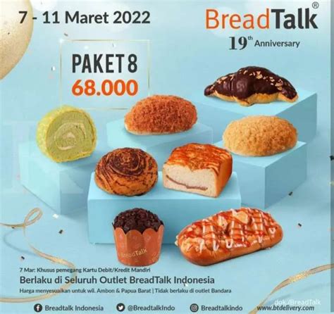 Promo Breadtalk Th Anniversary Maret Ada Roti Dan Kue