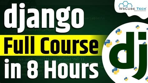 Python Django Course Learn Python Django Full Tutorial For Beginners