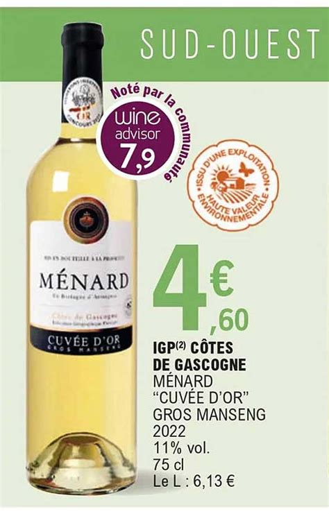 Promo Igp Côtes De Gascogne Ménard cuvée D or Gros Manseng 2022 chez