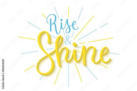 Rise And Shine Hand Lettering Stock Vector Adobe Stock