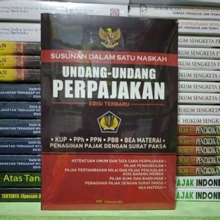 Jual Buku Susunan Dalam Satu Naskah Undang Undang Perpajakan Edisi