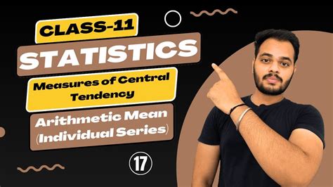 Arithmetic Mean Individual Series Measures Of Central Tendency