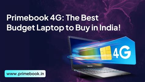 Why Is Primebook G Considered The Best Budget Laptop To Buy In India