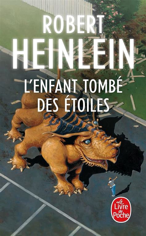 L Enfant tombé des étoiles Heinlein Robert Amazon fr Livres