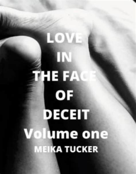 Love In The Face Of Deceit Volume One Ebook By Meika Tucker Epub Book