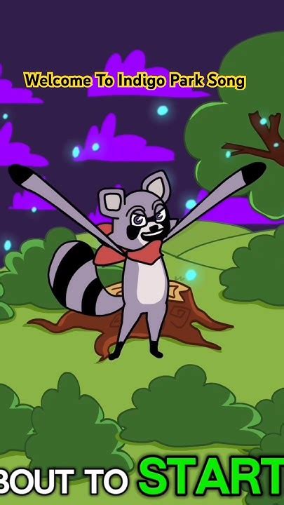 Welcome To Indigo Park Song 🎶 Rambley Raccoon Arms Best Indigo Park