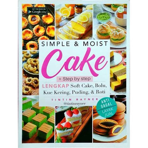 Jual Simple Moist Cake Simpel Dan Lembut Membuat Kue Shopee Indonesia