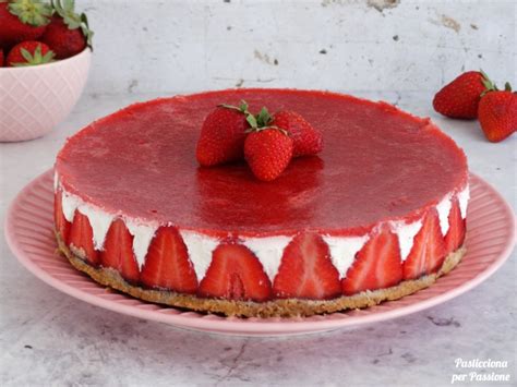 Cheesecake Alle Fragole Blog Di Pasticciona Per Passione