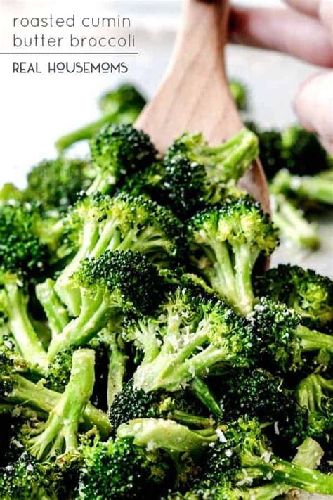 Roasted Cumin Butter Broccoli Butter Broccoli Broccoli Side Dish