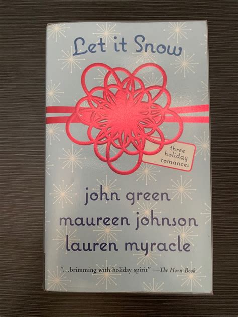 Let It Snow By John Green Maureen Johnson And Lauren Myracle On Carousell