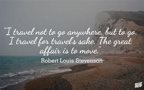 23 Quotes About Travelling That’ll Instantly Make You Want To Pack Your Bags And Set Out