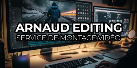 Je vais réaliser votre montage vidéo professionnel par ArnaudEditing