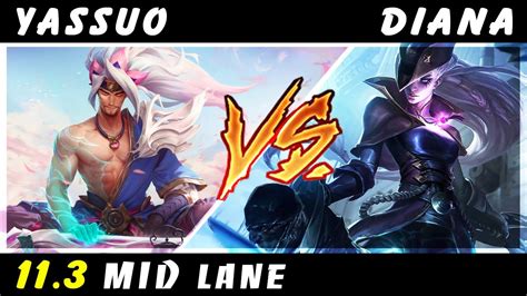 Yassuo Yasuo Vs Diana Mid Patch Yasuo Gameplay Youtube