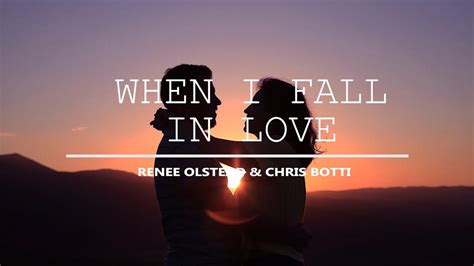 Renee Olstead Chris Botti When I Fall In Love Video Karaoke Youtube