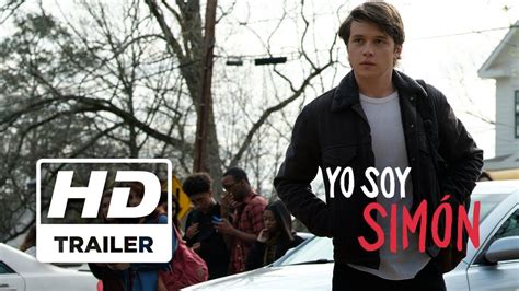 Yo Soy Simón Love Simon Soundtrack Tráiler Dosis Media