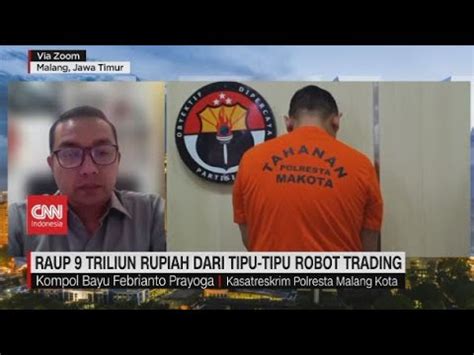 Raup Rp Triliun Dari Tipu Tipu Robot Trading Youtube