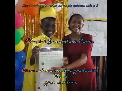 graduación la Gran aventura YouTube