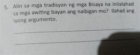 Alin Sa Mga Tradisyon Ng Mga Bisaya Na Inilalahad Sa Mga Awiting Bayan