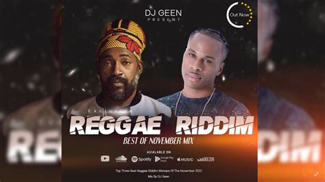 Reggae Riddims Mix November 2022 Youtube