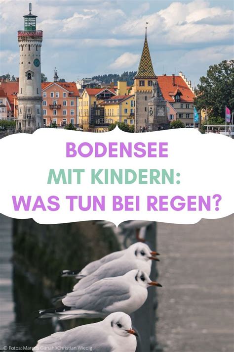 Bodensee mit Kindern Was anstellen bei Regen Meine Ausflugstipps für