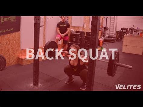 C Mo Hacer Back Squat O Sentadilla Trasera Velites Youtube