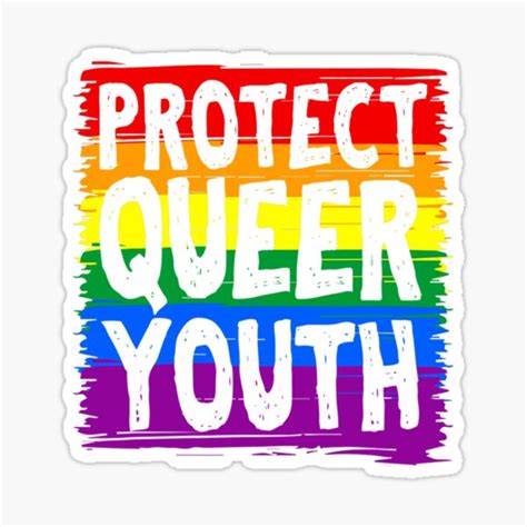 Lgbtq Protect Queer Youth Lgbt Gay Pride Sticker By Devlinmarianne