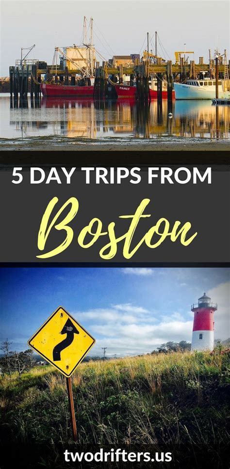 10 Awesome Day Trips From Boston You Should Take Asap Day Trips From Boston Day Trips Trip