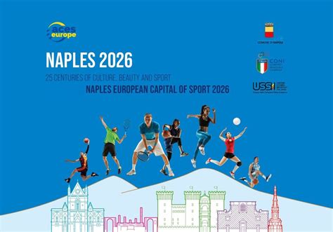 Napoli Capitale Europea Dello Sport 2026 Il Grande Riconoscimento Per