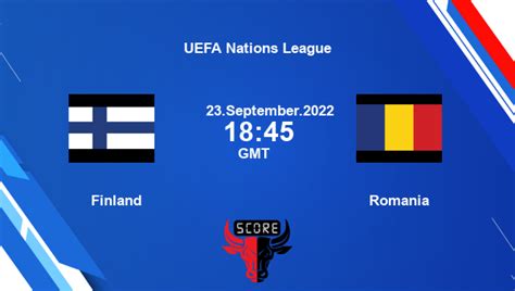 Finland Vs Romania Live Score Head To Head Fin Vs Rou Live Uefa