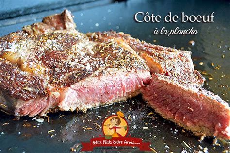 Côte de boeuf à la plancha 30 minutes en cuisine