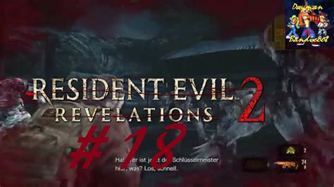 RESIDENT EVIL REVELATIONS 2 18 German Blind PS4 Let S Play