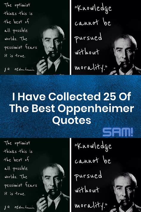 I have collected 25 of the best oppenheimer quotes – Artofit